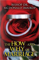 The How and Why of Marriage